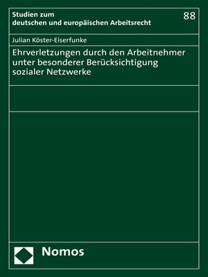 cover image of Ehrverletzungen durch den Arbeitnehmer unter besonderer Berücksichtigung sozialer Netzwerke